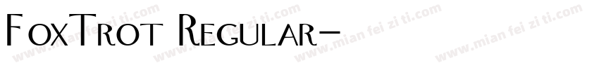 FoxTrot Regular字体转换